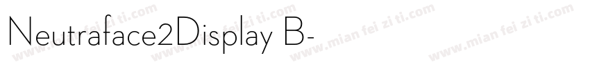 Neutraface2Display B字体转换